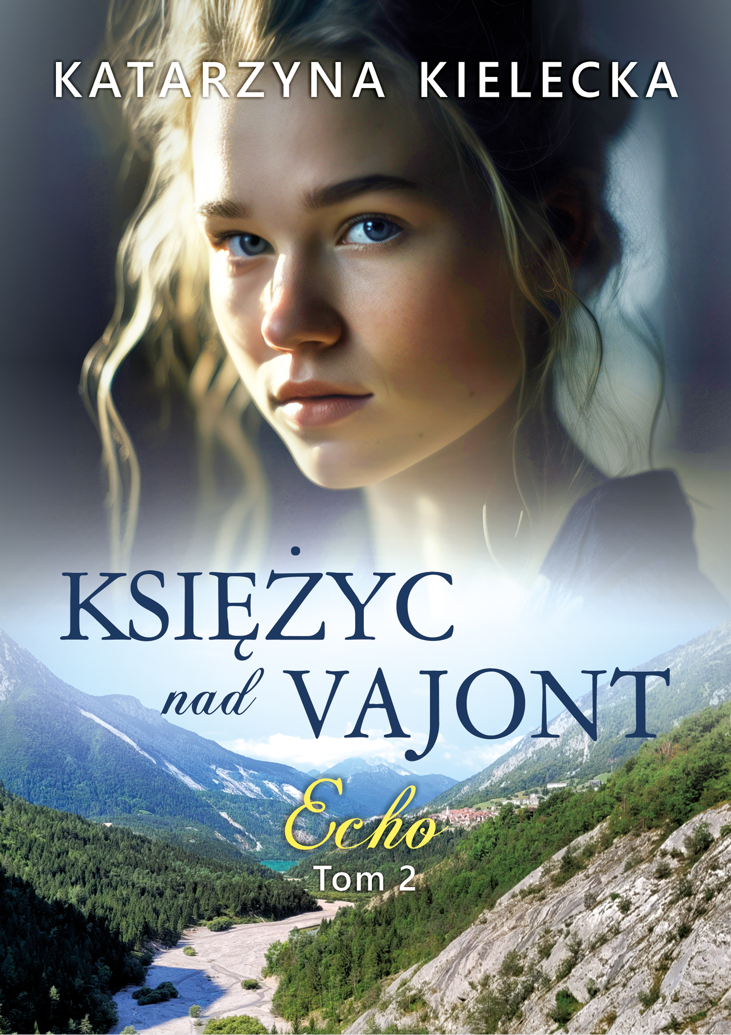 Echo (Księżyc nad Vajont, #2)