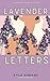 Lavender Letters: "An unexp...