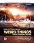 ISE How to Think About Weird Things: Critical Thinking for a New Age