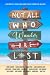 Not All Who Wander Are Lost...