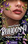 Belladonna by Adalyn  Grace
