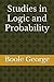 Studies in Logic and Probability by Boole George