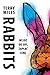 Rabbits by Terry Miles