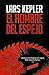 El hombre del espejo (Inspector Joona Linna, #8)