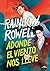 Adonde el viento nos lleve (Simon Snow 3)