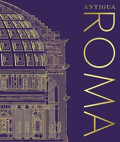 Antigua Roma (Hardcover)