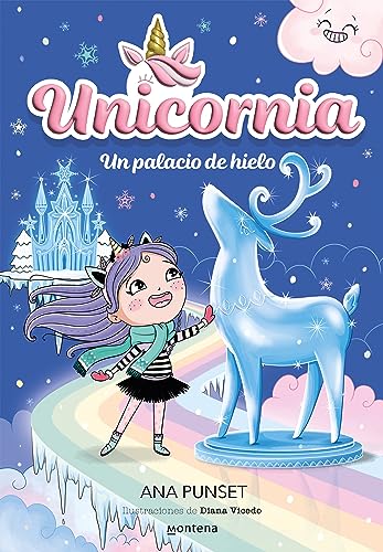Un palacio de hielo (Unicornia #7)