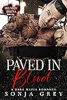 Paved in Blood by Sonja Grey