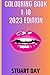 Coloring Book 1-10 2023 Edition by Stuart Day