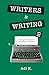 Writers & Writing 2