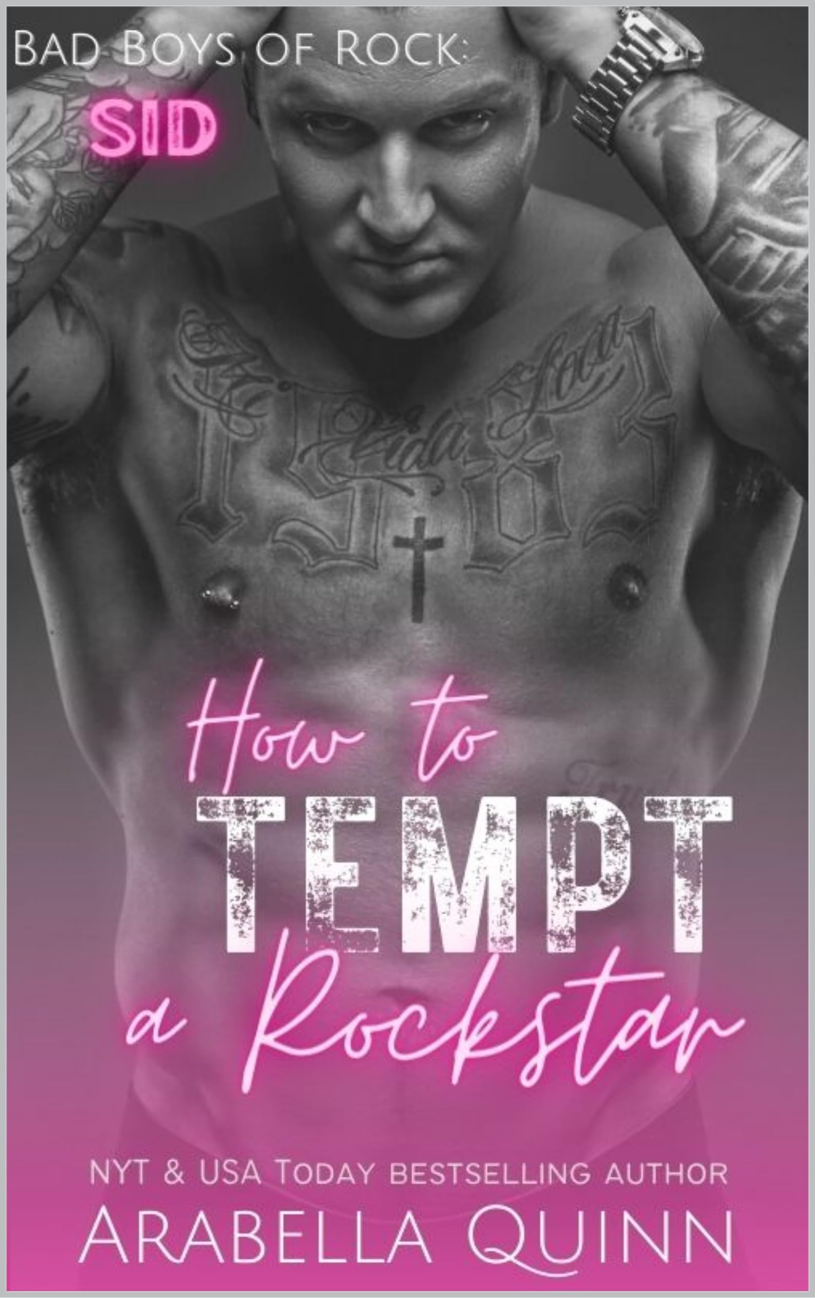 How to Tempt a Rockstar (Bad Boys of Rock, #2)