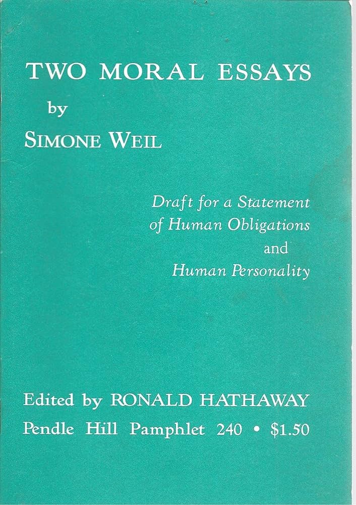 Two Moral Essays: Draft for a Statement of Human Obligations, and, Human Personality (Paperback)