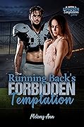 The Running Back's Forbidden Temptation