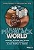 Building A Pro-Black World:...