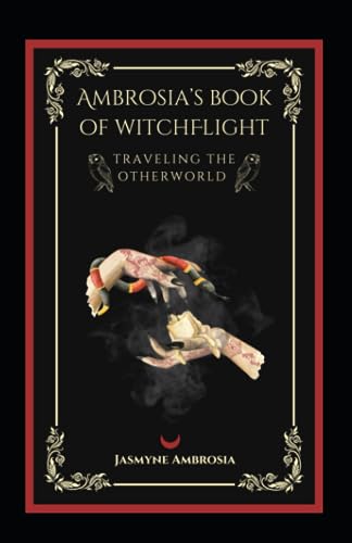 Ambrosia's Book of Witch Flight (Paperback)