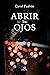 Abrir los ojos (Spanish Edition)