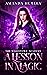 A Lesson in Magic by Amanda Huxley