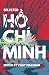 Selected Ho Chi Minh by Vijay Prashad (ed.) Selected Ho Chi Minh by Vijay Prashad (ed.)