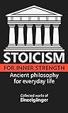 Stoicism for Inne...
