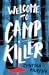 Welcome to Camp Killer