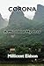 Corona: A Microbial Mystery