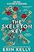 The Skeleton Key by Erin Kelly