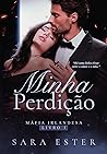 Minha perdição (M...