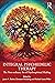 Integral Psychedelic Therapy: The Non-Ordinary Art of Psychospiritual Healing