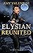 Elysian Reunited (Elysian R...