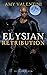 Elysian Retribution (Elysia...