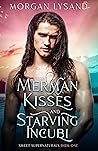 Book cover for Merman Kisses and Starving Incubi (Sweet Supernaturals #1)