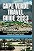 CAPE VERDE TRAVEL GUIDE 202...