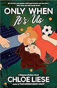 Only When It's Us (Bergman Brothers, #1)