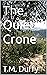 The Quiet Crone by T.M. Duffy