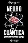Neurocuántica: En...