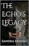 The Echo's Legacy