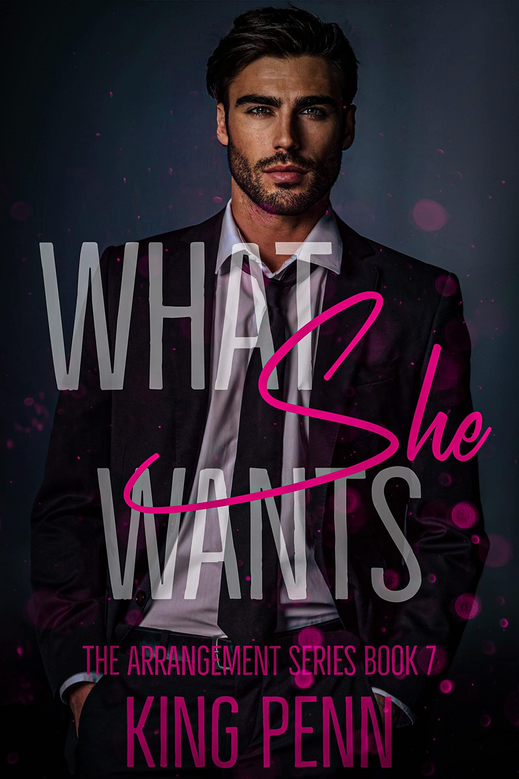 What She Wants (Kindle Edition)