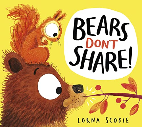 Bears Don't Share (Paperback)