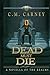 Dead Must Die: The Realms: Master of the Dungeon - Book One