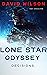 Lone Star Odyssey by David                      ...