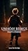 Unholy Beings: Death's Chil...