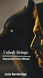 Unholy Beings: De...