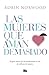 Las mujeres que aman demasiado