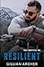 Resilient: A True Brothers MC Novel