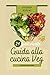 Guida alla cucina vegana: l...