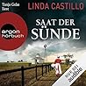 Saat der Sünde by Linda  Castillo