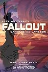 Fallout (Alex and Cassidy/By Design Crossover #1)