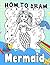 How To Draw Mermaid by Humza Mack