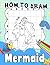 How To Draw Mermaid: Simple...