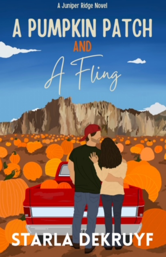 A Pumpkin Patch and A Fling (Juniper Ridge #1)